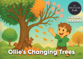 Ollie's Changing Trees